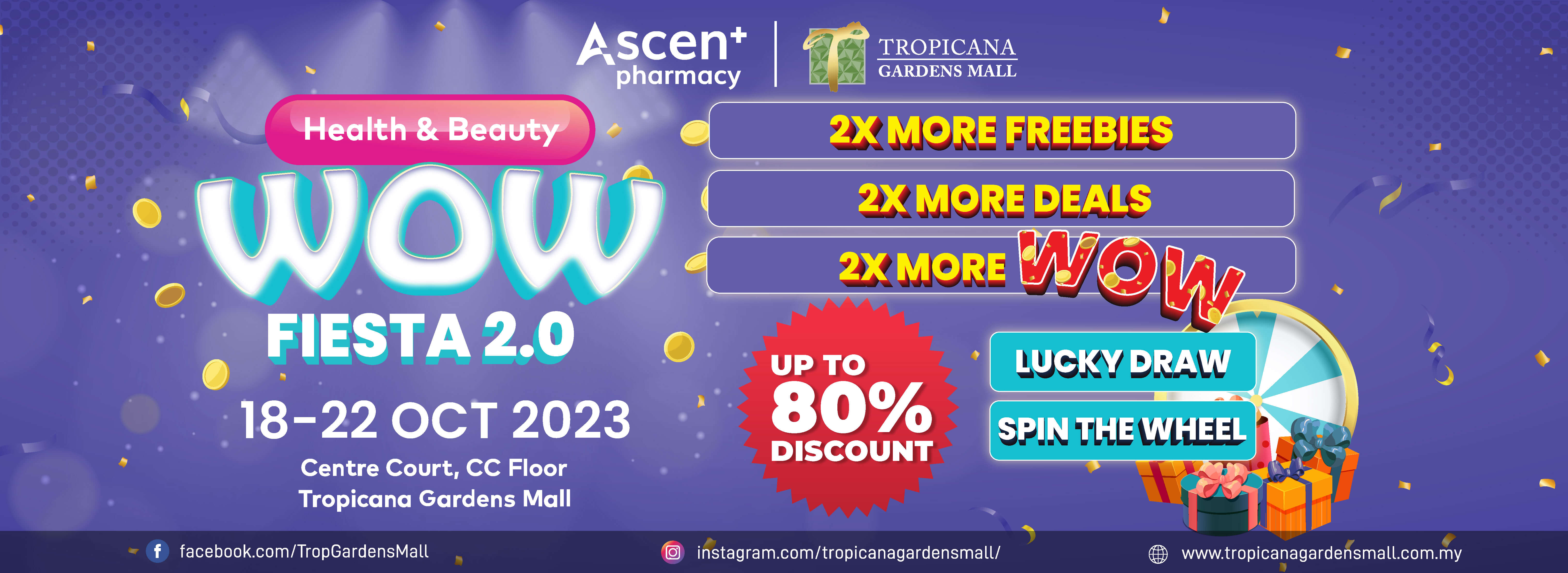 Tropicana Gardens Mall WOW Fiesta 2.0 - Ascent Pharmacy
