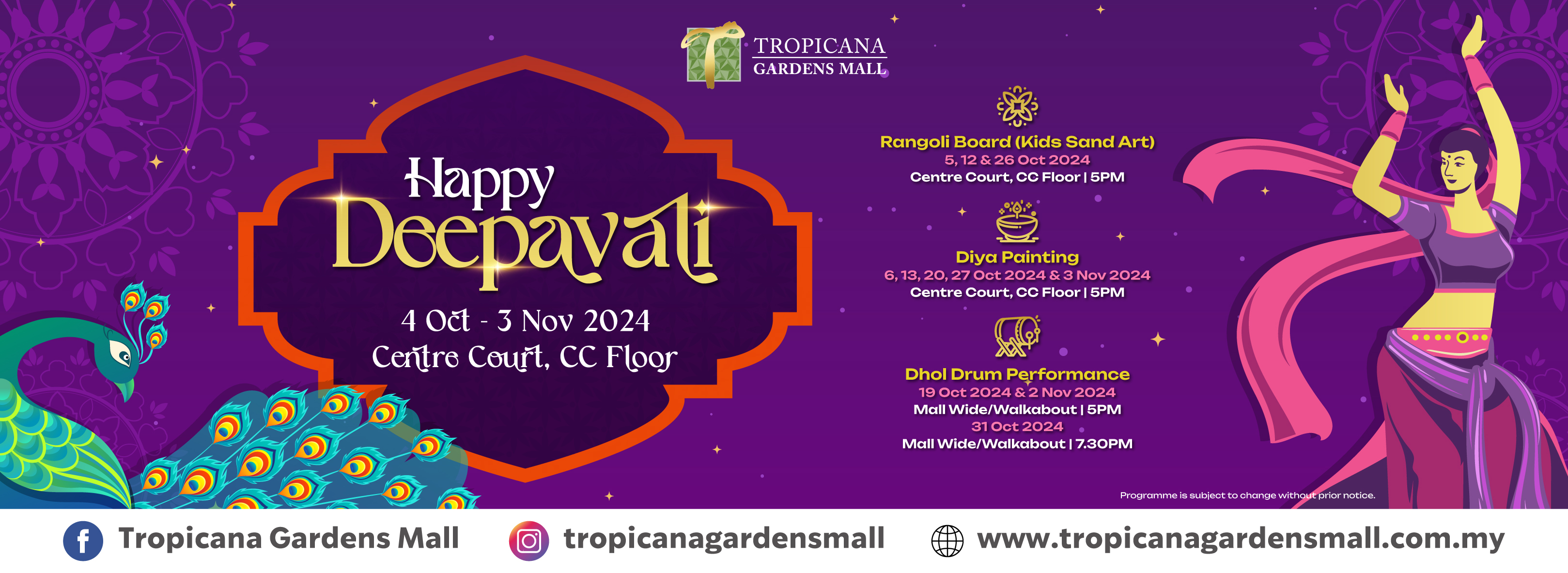 Tropicana Gardens Mall Happy Deepavali